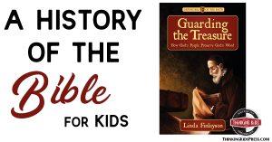 A History of the Bible for Kids that's Fun to Read