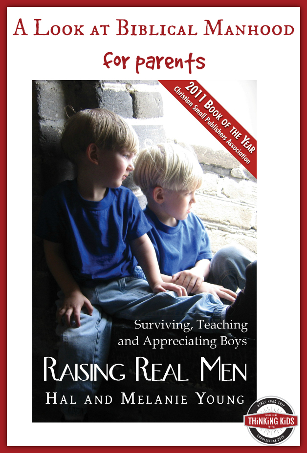 Raising Real Men is a look at biblical manhood for parents.