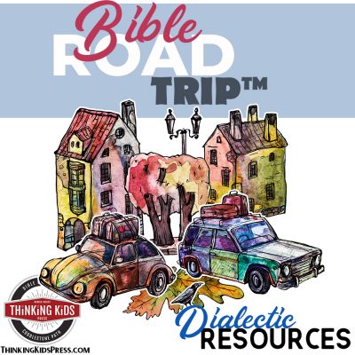 Bible Road Trip Dialectic (Grades 7-9) Resource List