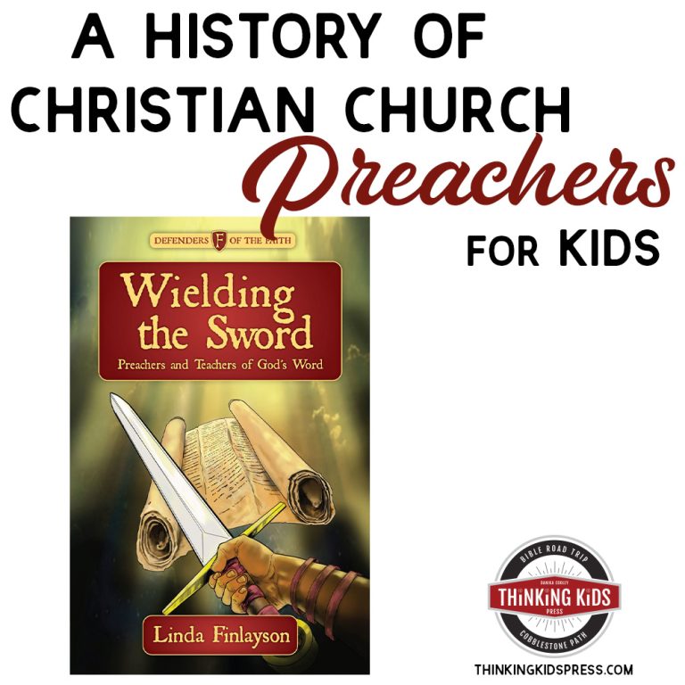 A History of Christian Church Preachers that's Fun for Kids to Read