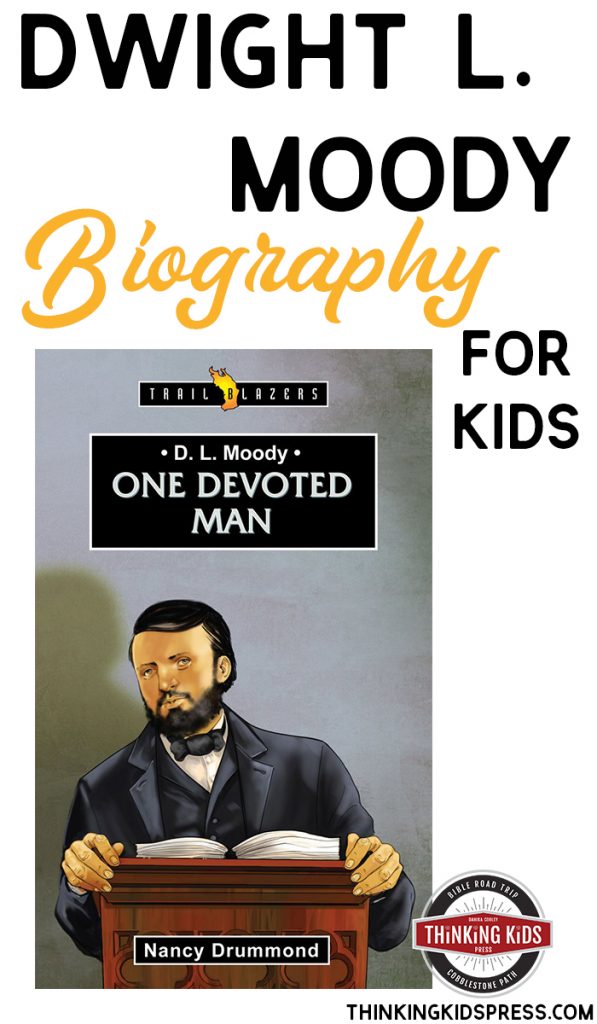 D L Moody Biography for Kids