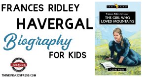 Frances Ridley Havergal Biography for Kids