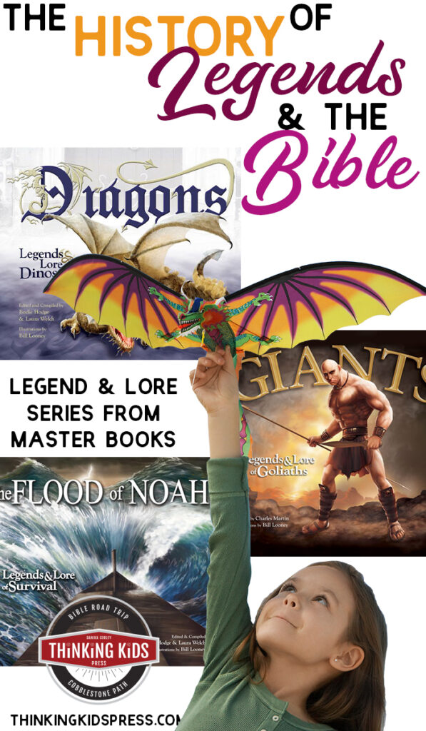 History of Legends and the Bible | Legends and Lore Series from Master Books