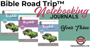 Bible Road Trip™ Year Three Notebooking Journals
