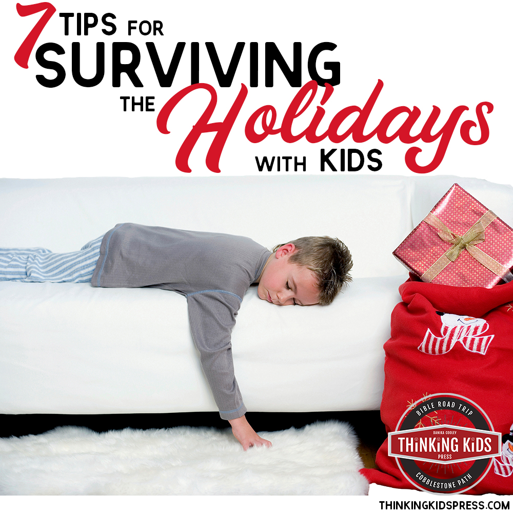 7 Tips for Surviving the Holidays with Kids