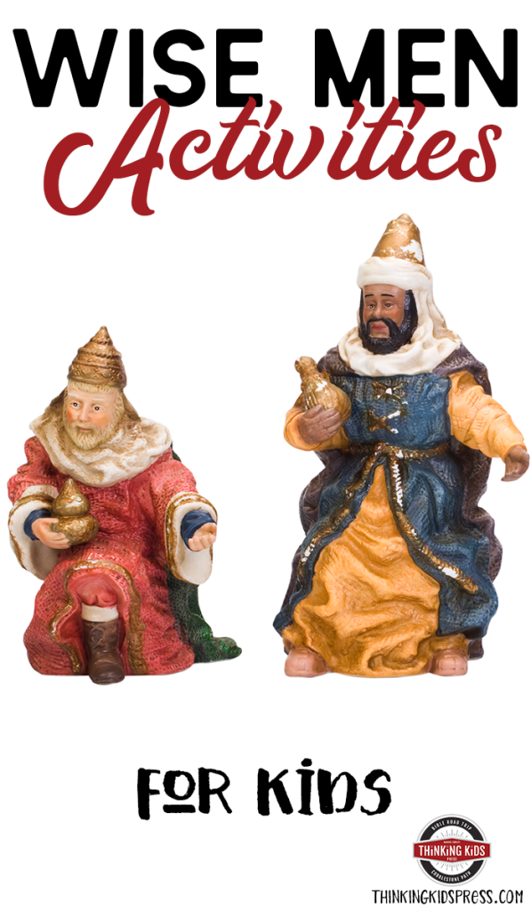 Wise Men Lessons and Activities for Kids