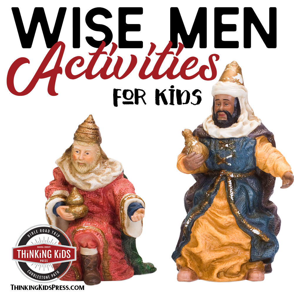 Wise Men Lessons and Activities