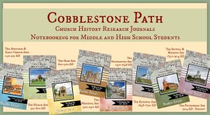 The Cobblestone Path Church History Journals for middle and high schoolers will be available beginning in May 2015! Notebooking for comprehension is a great way to learn!