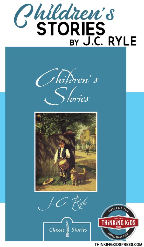 Children's Stories by J.C. Ryle