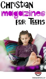 Christian Magazines for Teens