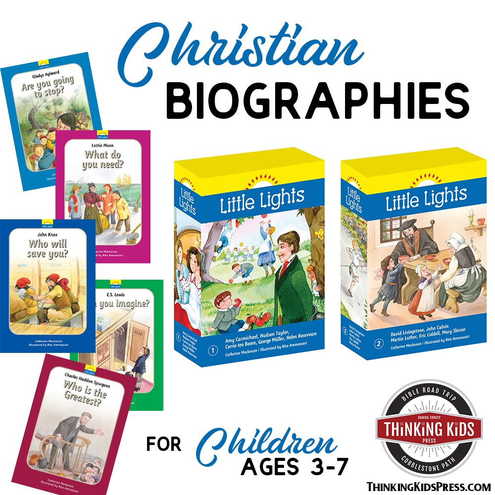 Christian Biographies for Children Ages 3-7