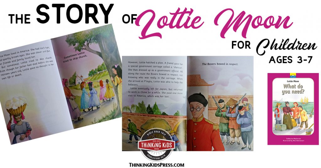 The Story of Lottie Moon for Your Kids