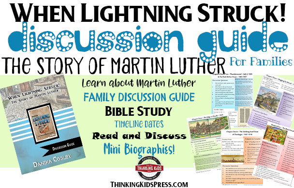Martin Luther | When Lightning Struck! Book Discussion Guide