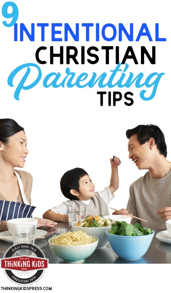 Intentional Christian Parenting Tips