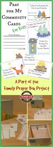 Pray for My Community Cards for Kids ~ A part of the Family Prayer Box project!