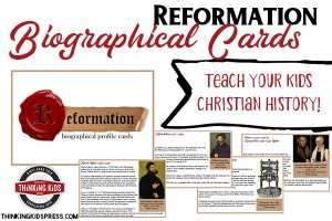 Reformation History for Kids: 13 Biographical Cards