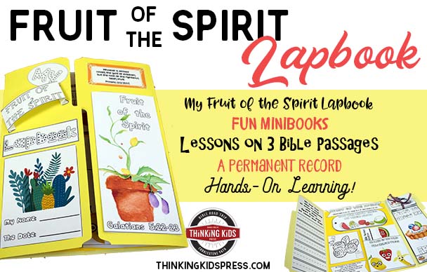 The Fruit of the Spirit Lessons and Lapbook