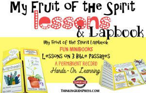 The Fruit of the Spirit Lessons and Lapbook