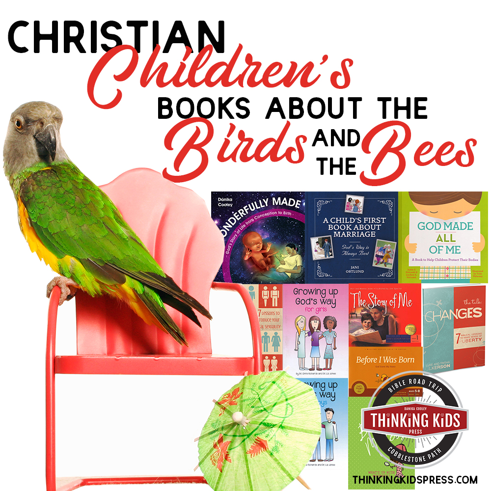 Christian Children's Books about the Birds and the Bees