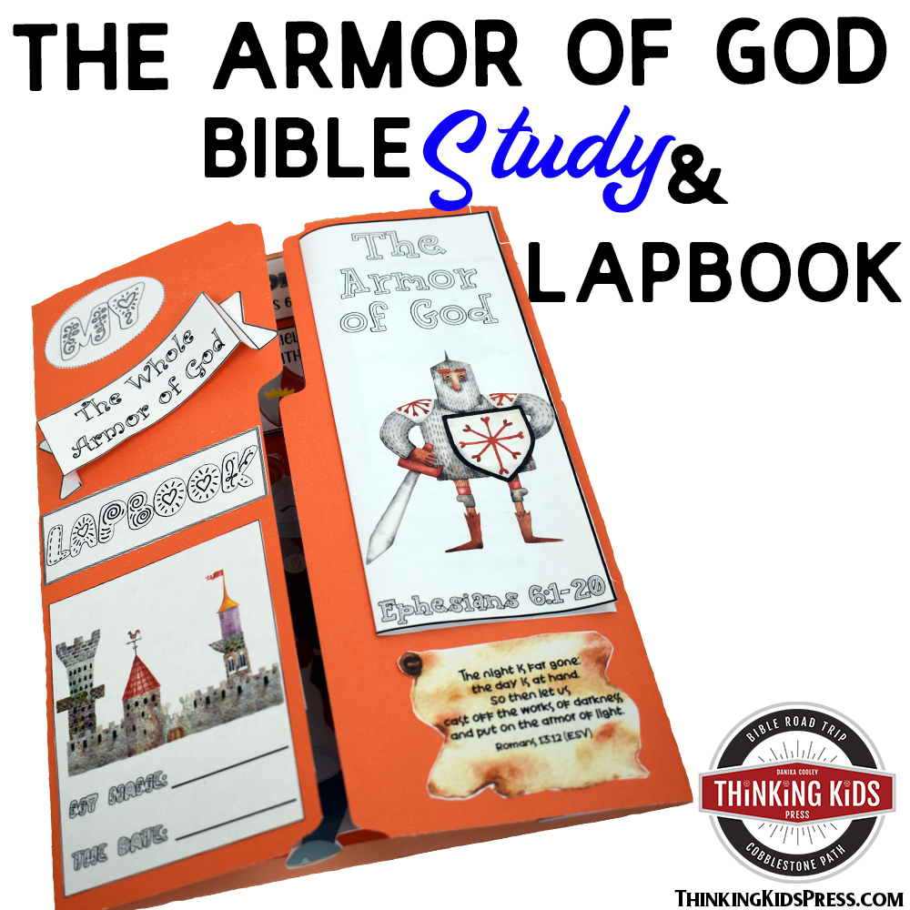 The Armor of God Bible Study and Lapbook