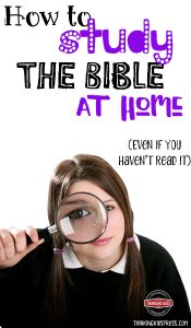 How to study the Bible at Home