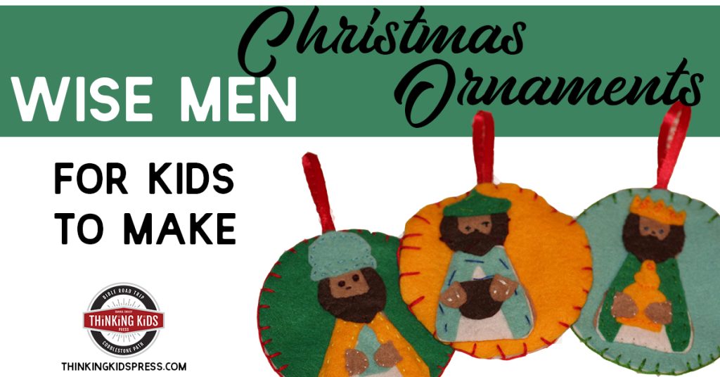 Three Wise Men Christmas Ornaments for Kids to Make