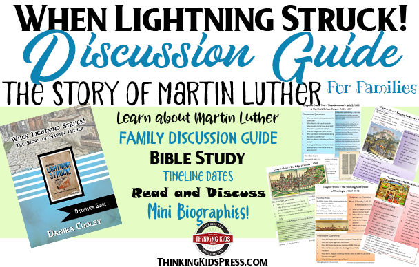 Martin Luther | When Lightning Struck! Book Discussion Guide