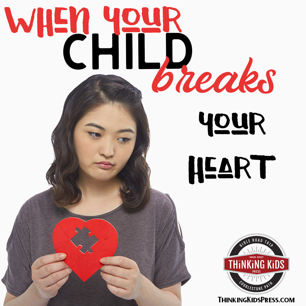 When Your Child Breaks Your Heart | How to Survive!