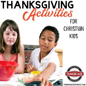 Thanksgiving Activities for Christian Kids