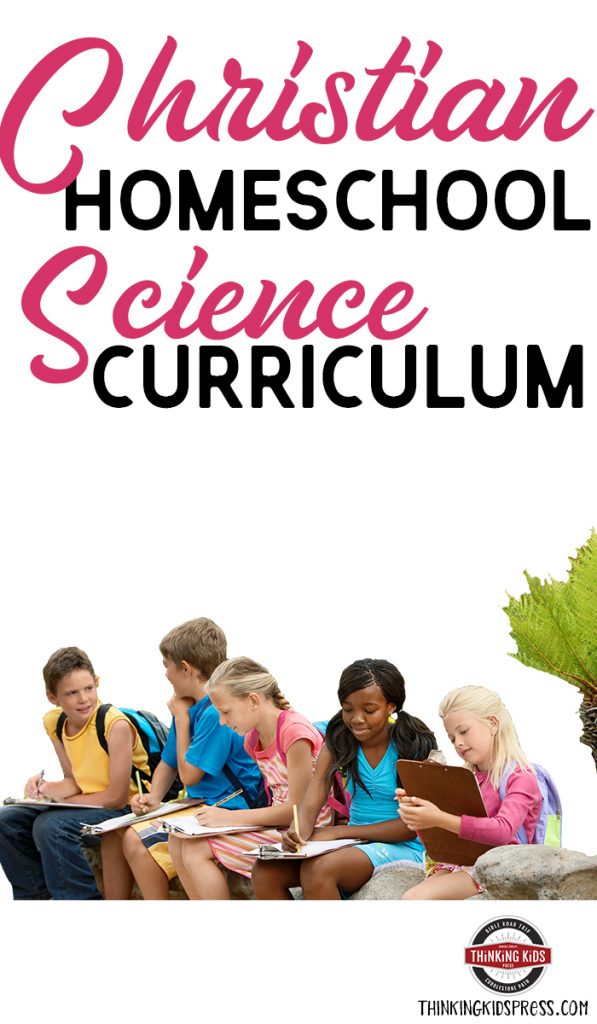 Christian Homeschool Science Curriculum