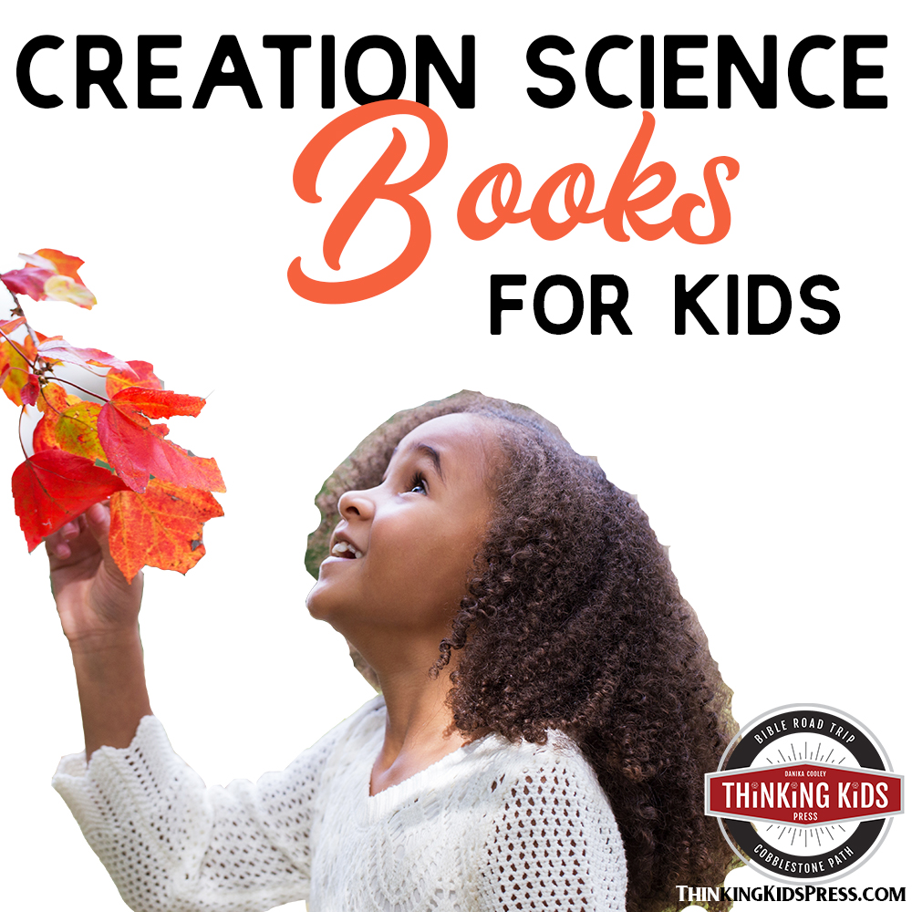 Creation Science Books for Kids