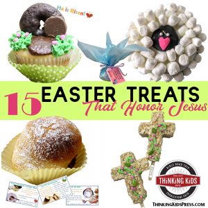 15 Easter Treats for Kids that Honor Jesus