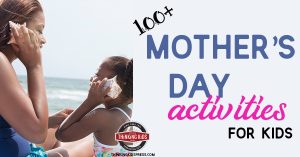 Mother's Day Activities