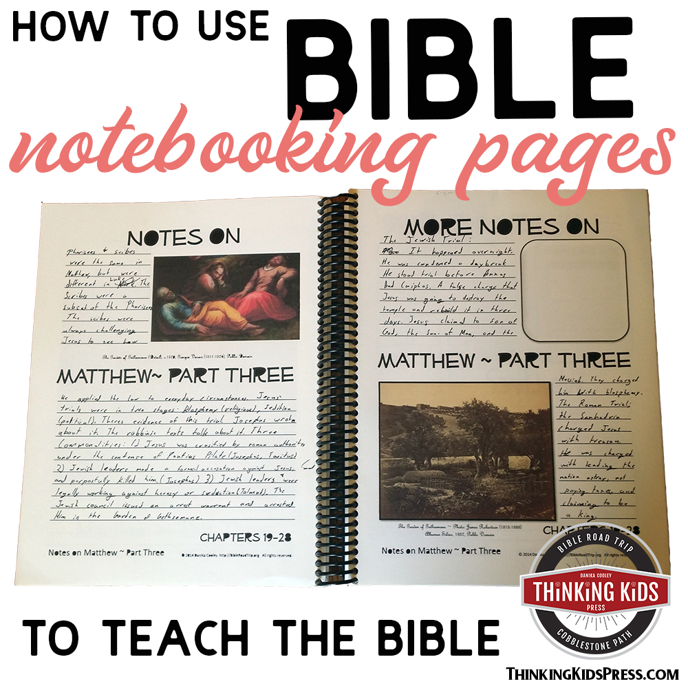 How to use Bible Notebooking Pages to Teach the Bible