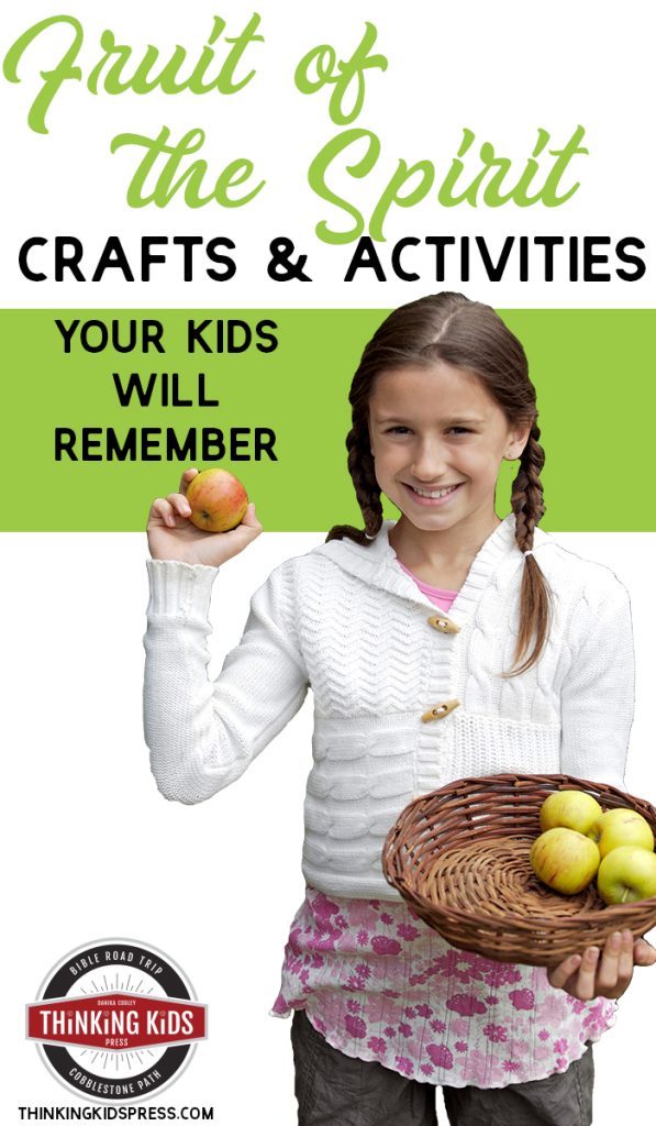 Fruit of the Spirit Crafts and Activities Your Kids Will Remember