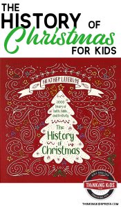 The History of Christmas for Kids