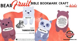 Bear Fruit | A Bible Bookmark Craft for Kids