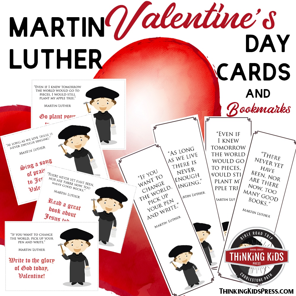 Martin Luther Printable Valentine's Day Cards (& Bookmarks)