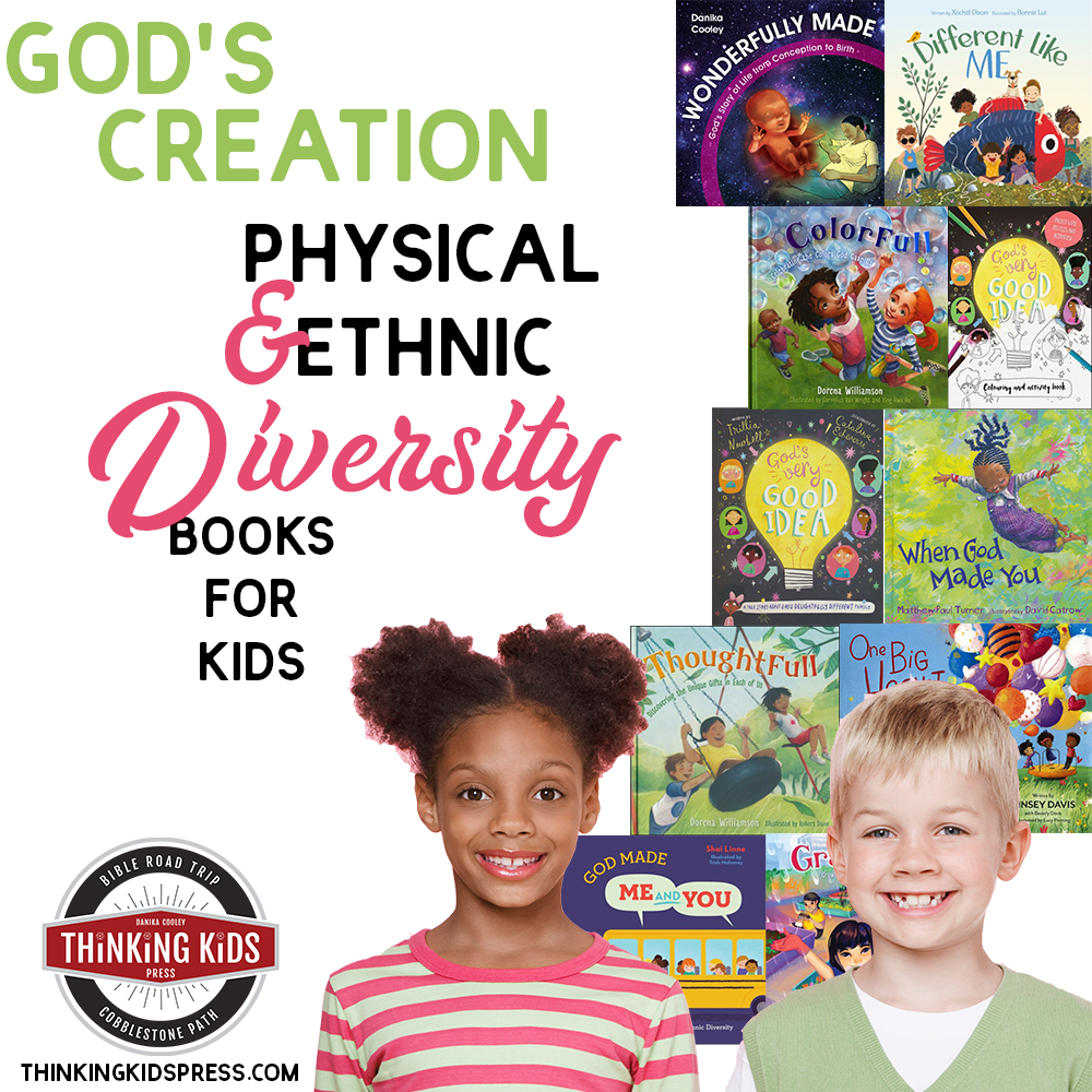 God's Creation | Physical and Ethnic Diversity Books for Kids