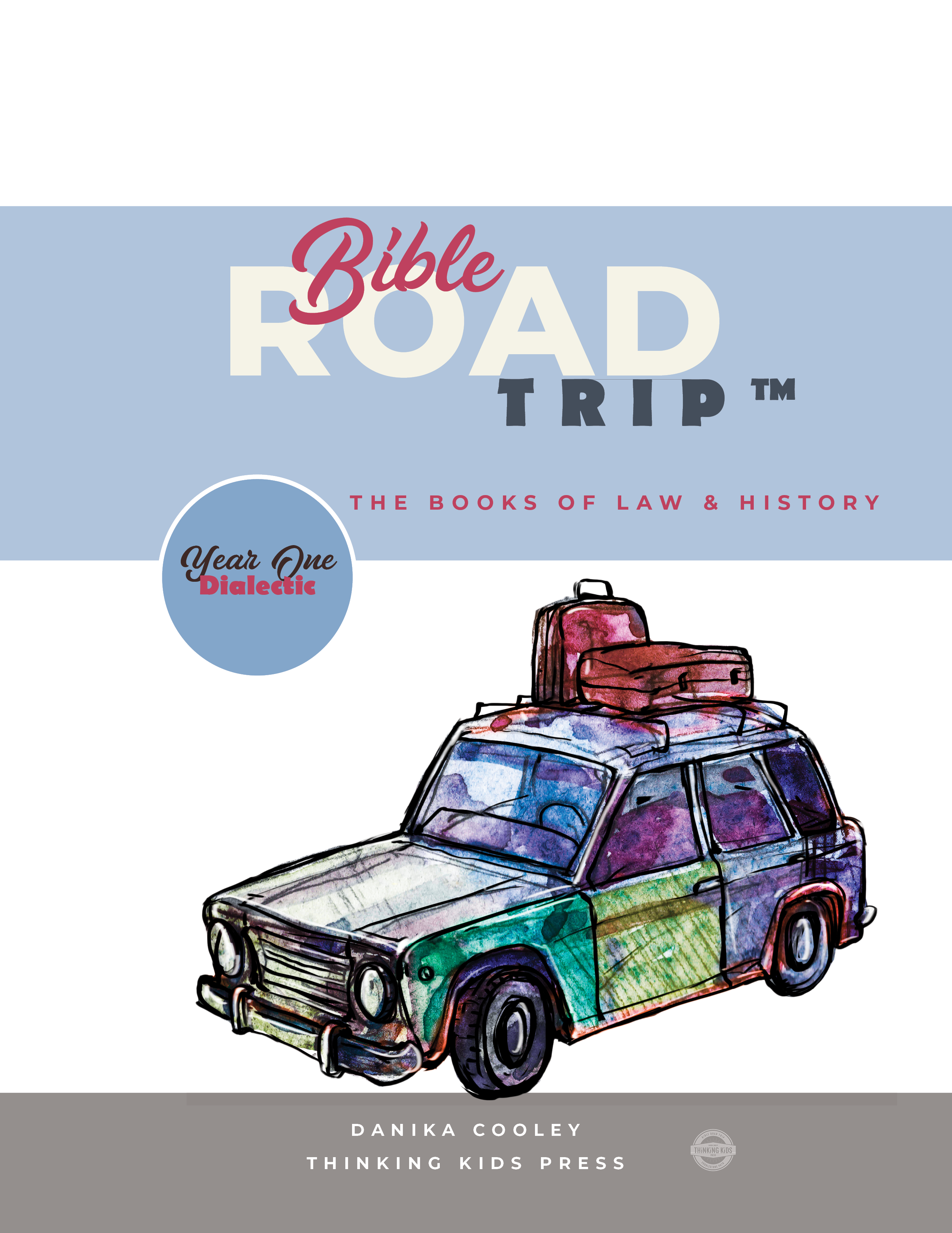 Bible Road Trip™ Year One Curriculum
