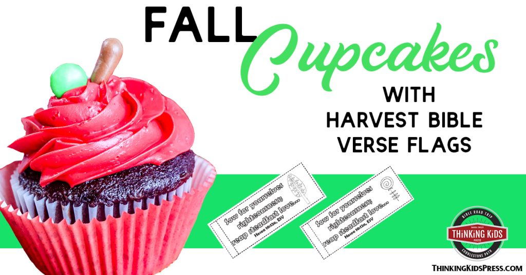 Fall Cupcakes with Harvest Bible Verse Flags
