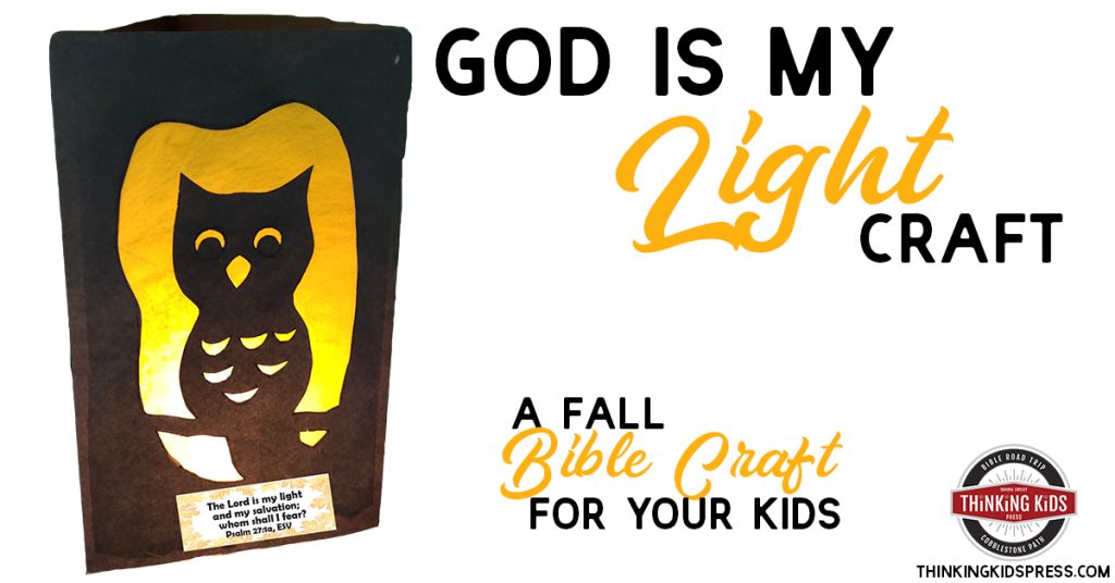 God is My Light Craft | A Fall Bible Craft for Your Kids