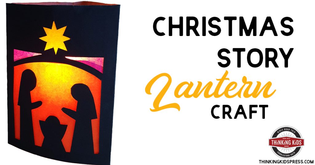 Make a Paper Lantern Craft | The Christmas Story for Kids