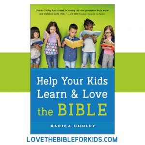 Love the Bible for Kids | A resource you'll love!