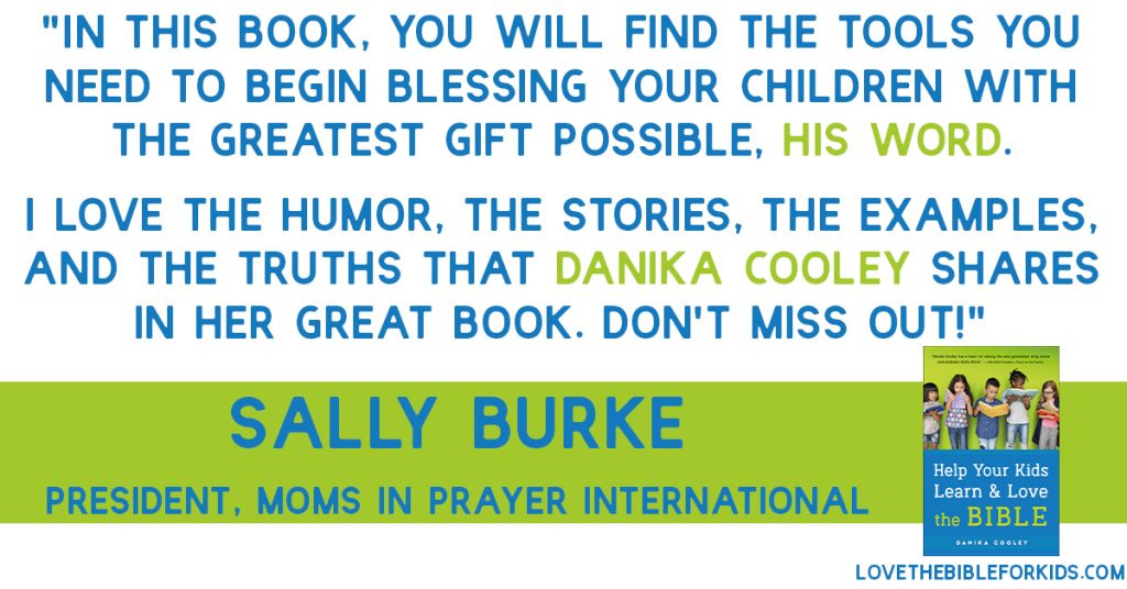 Sally Burke Help Your Kids Learn and Love the Bible