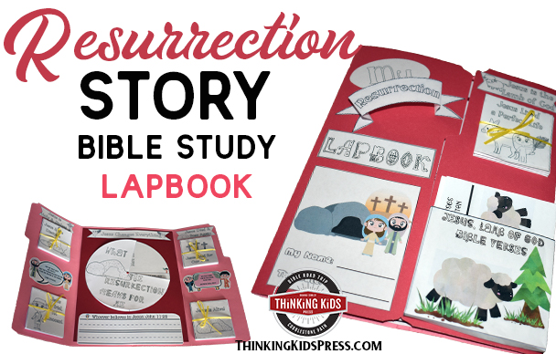 The Resurrection of Jesus Story Lapbook