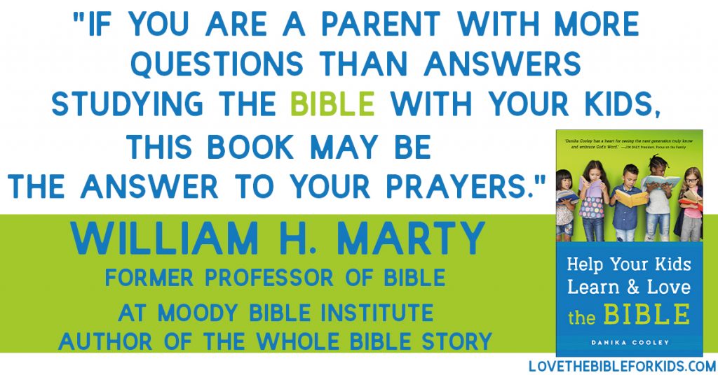 William H. Marty Endorsement of Help Your Kids Learn and Love the Bible