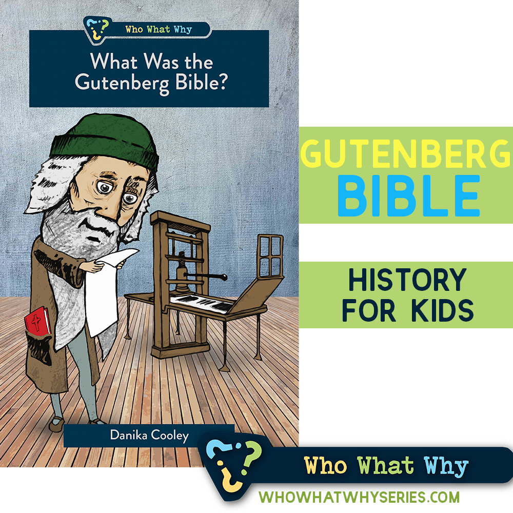 What Was the Gutenberg Bible? | Christian History for Kids