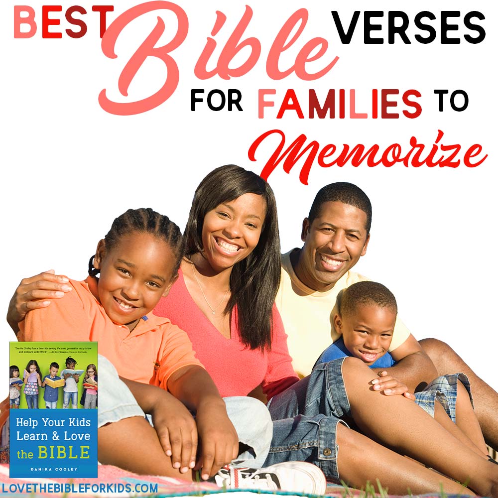Best Bible Verses for Your Family to Memorize