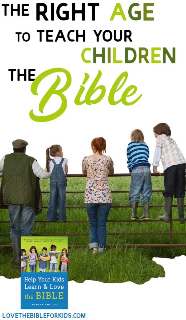 The Right Age to Teach Your Children the Bible